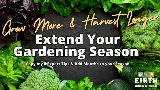 Extending Your Gardening Season - Mini Course